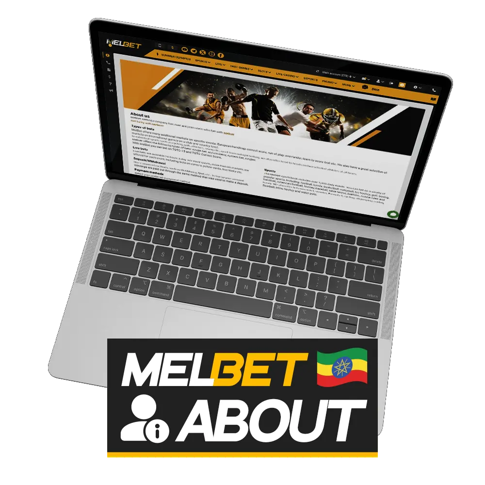 Melbet is the best casino for Ethiopian users.