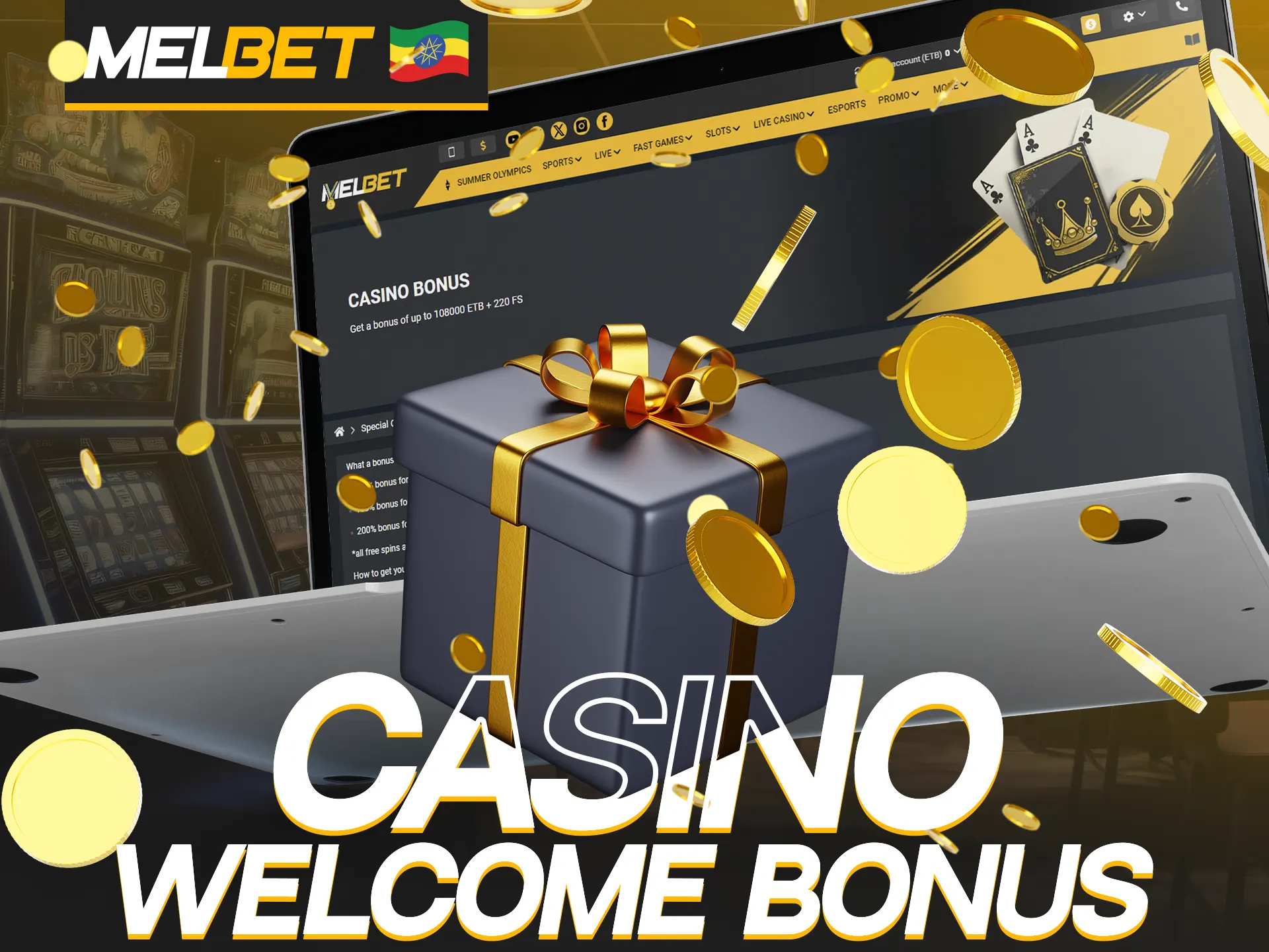 Every new Melbet user can receive a lucrative casino welcome bonus.