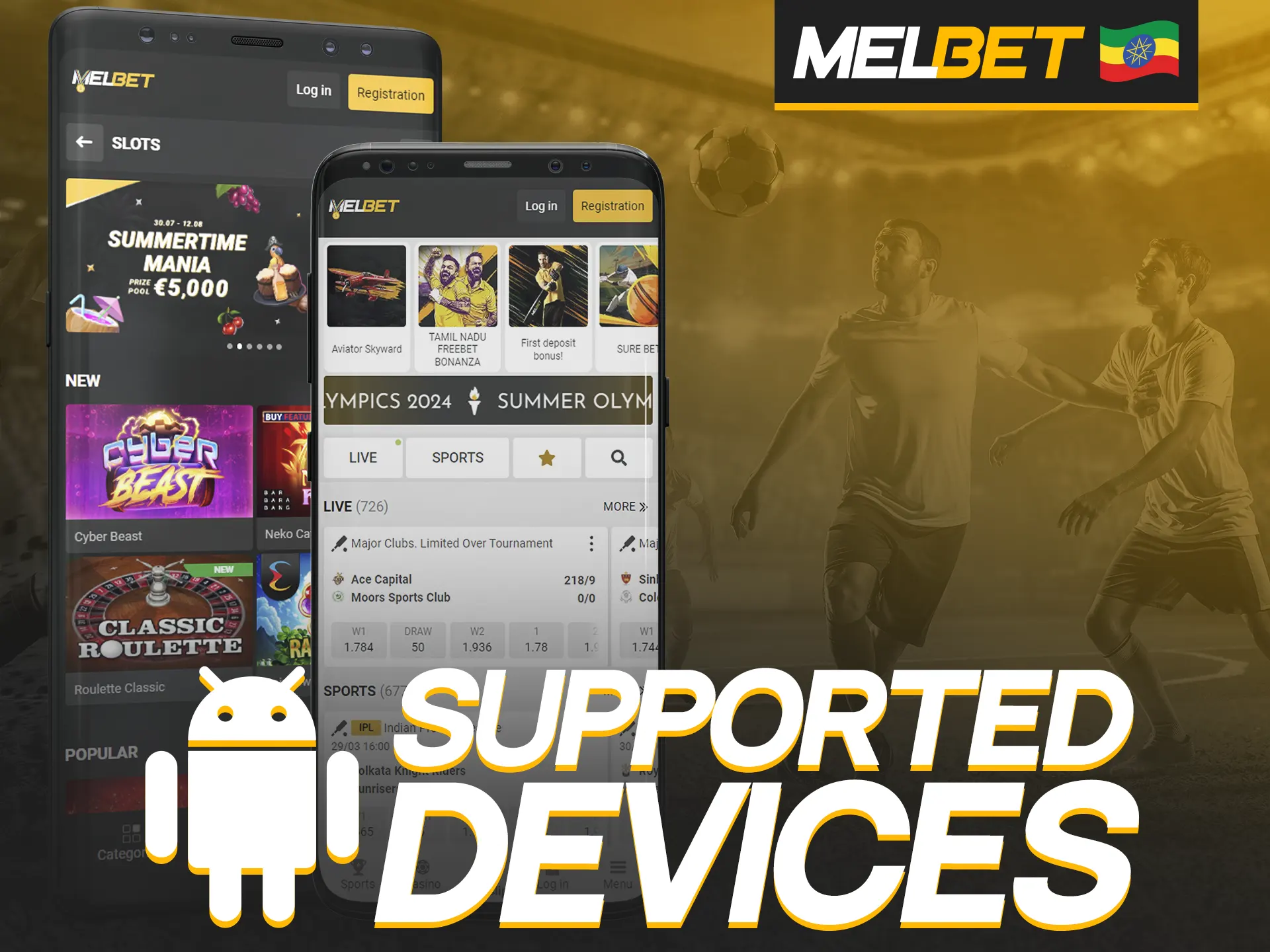 The Melbet app supports many different Android devices.