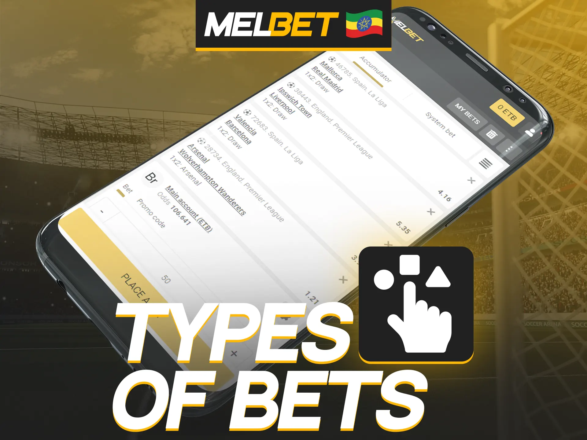 Try different types of sports bets in the Melbet mobile app.