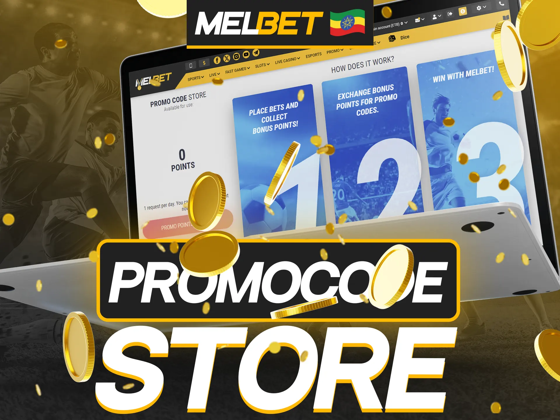 Use our special Melbet promo code.