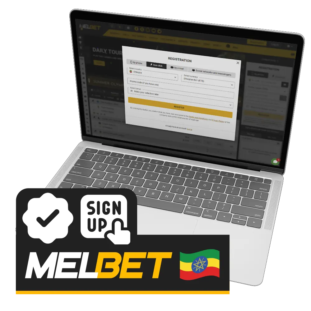 Find out how to register with Melbet if you are in Ethiopia.