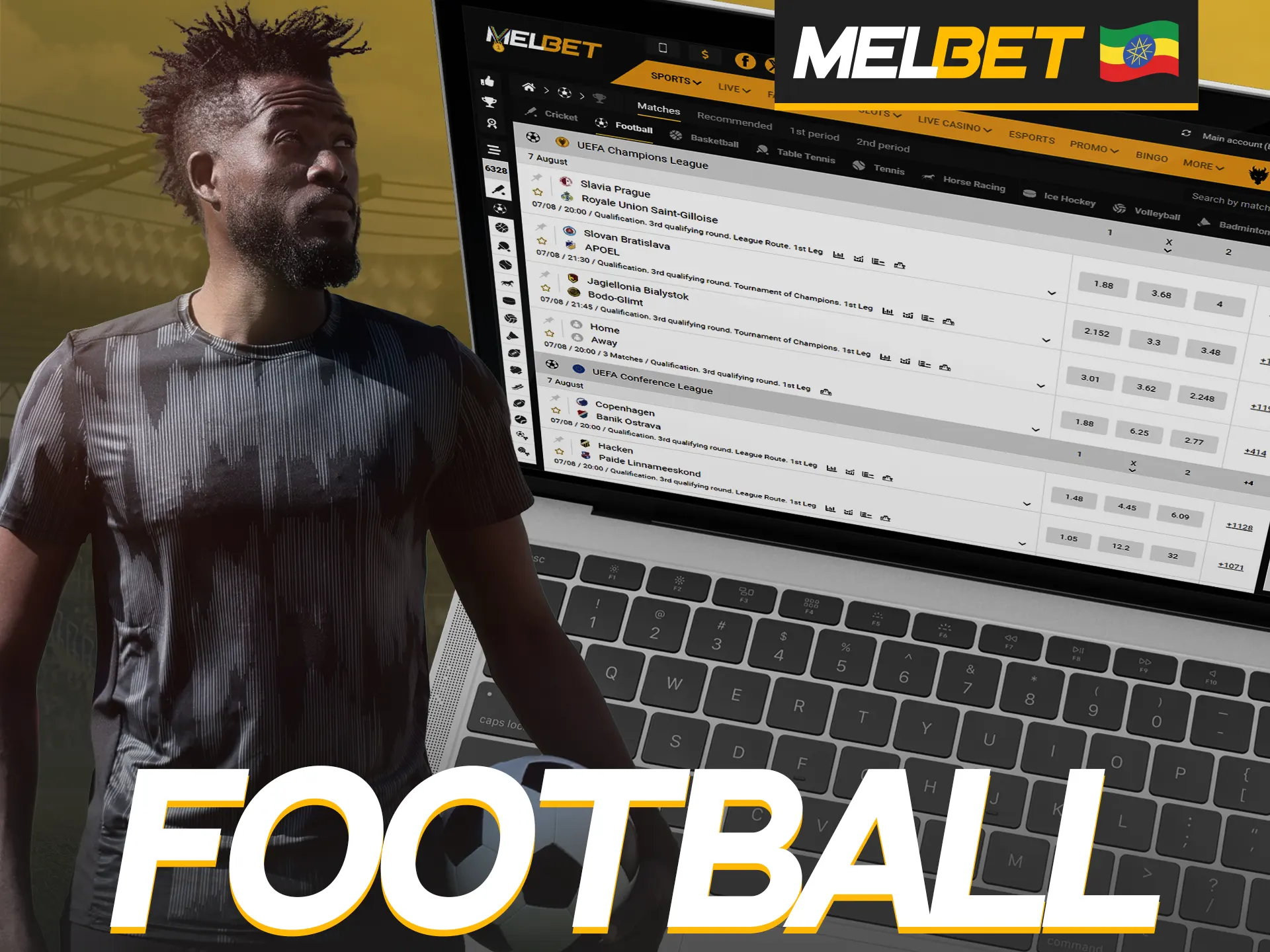 Place a bet on your favorite football team at Melbet.