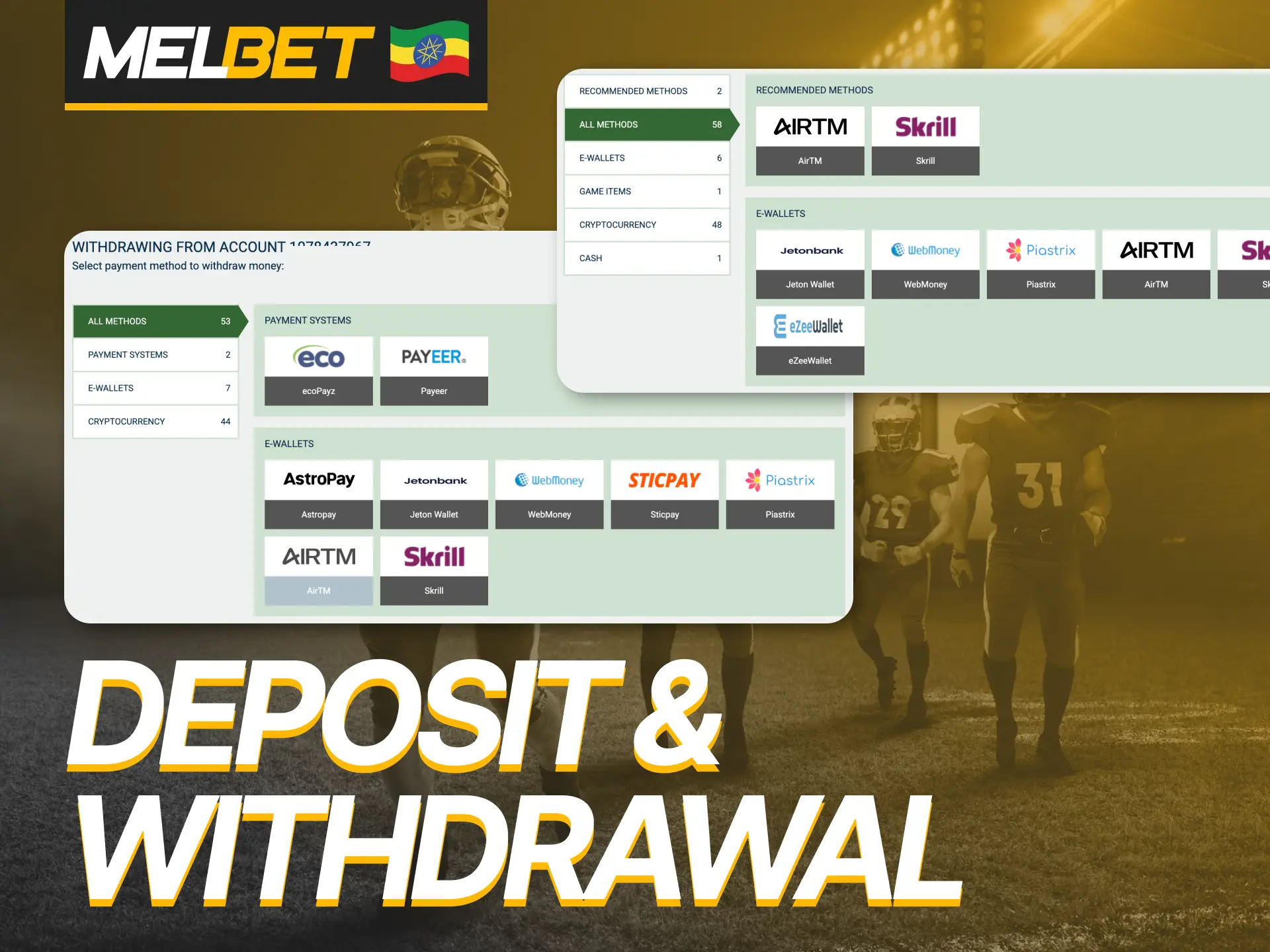 Ethiopian users can use popular payment methods at Melbet.