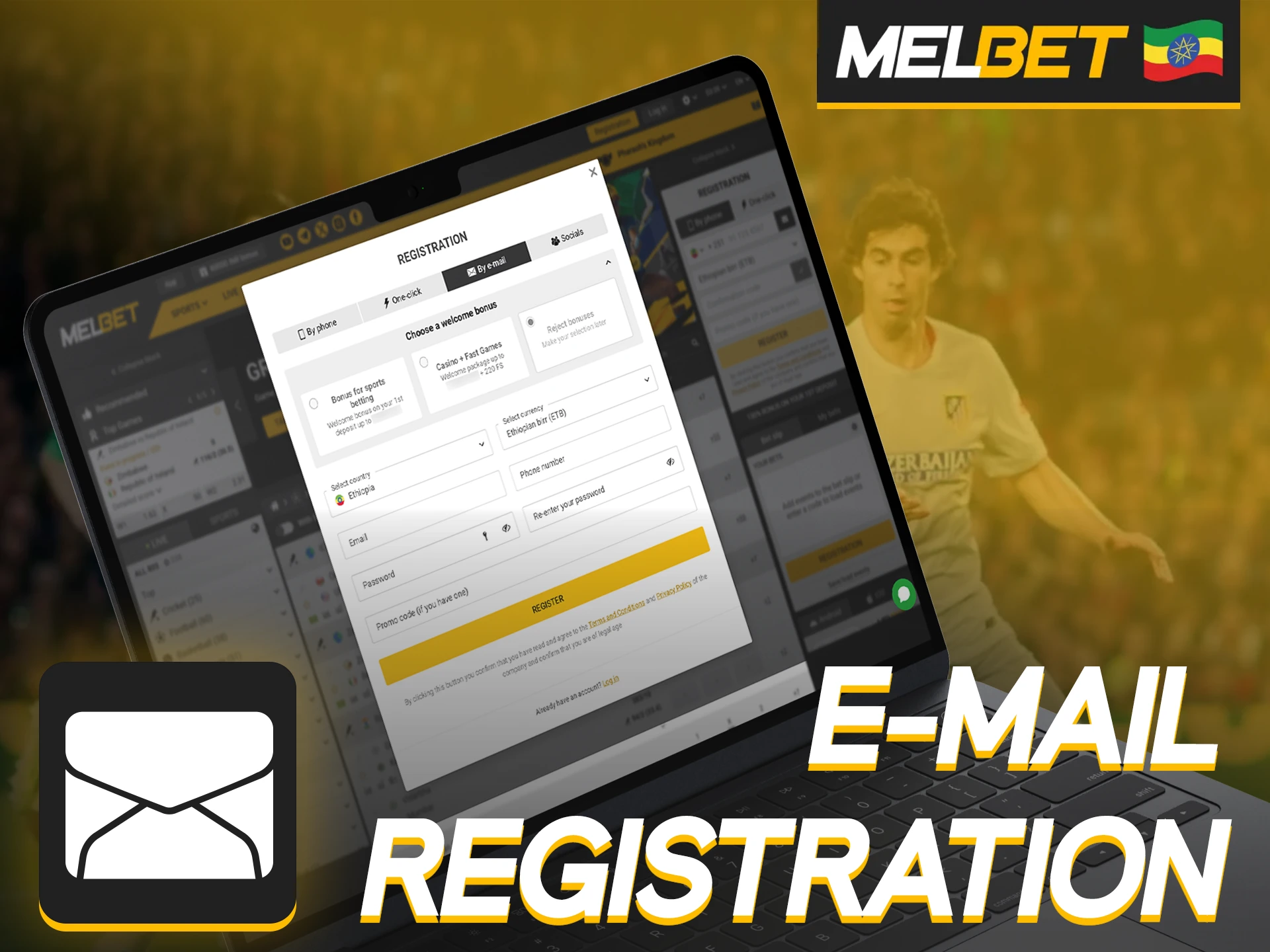 Here’s how to create Melbet account via email.