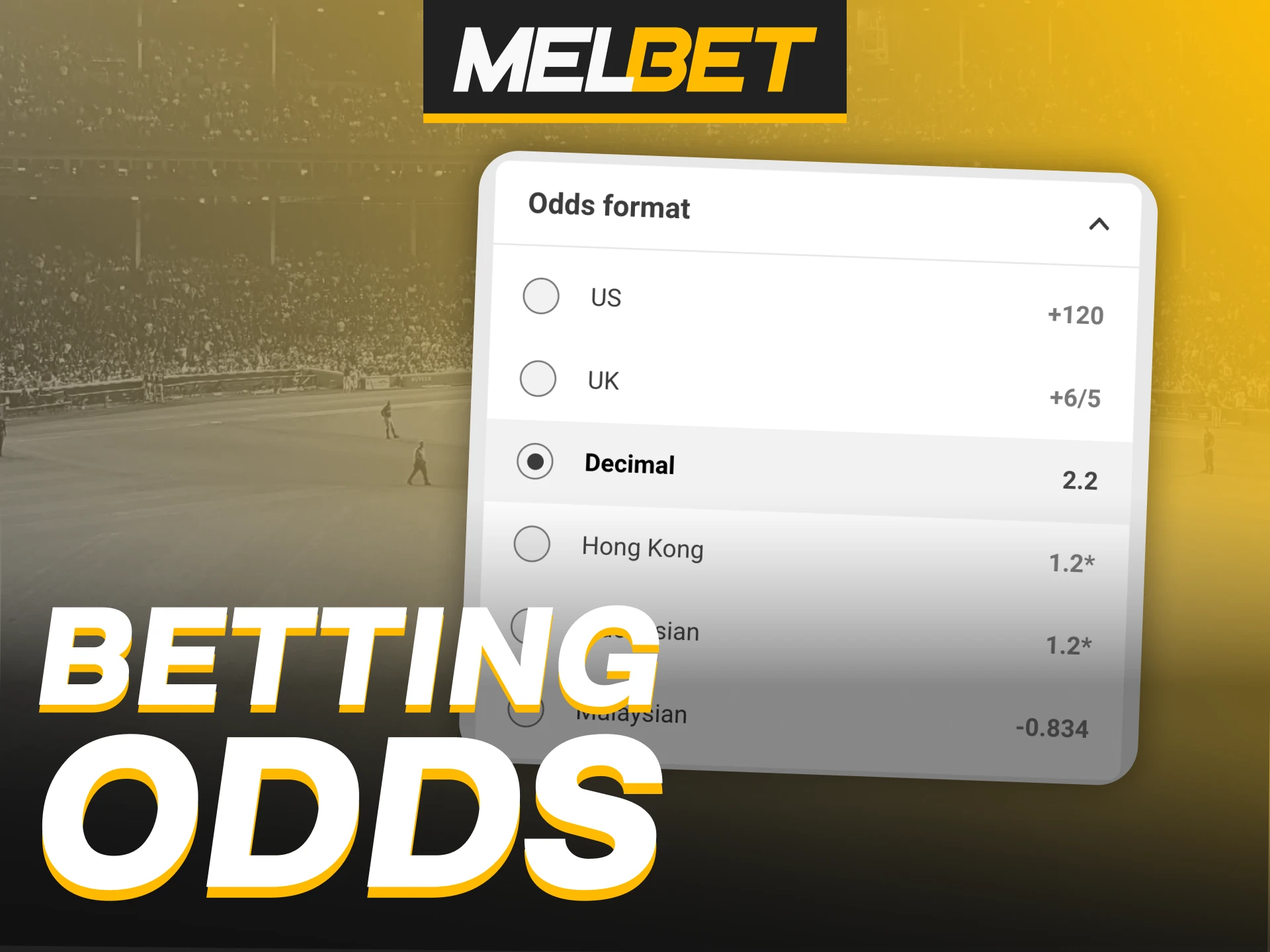 View odds your way at Melbet.