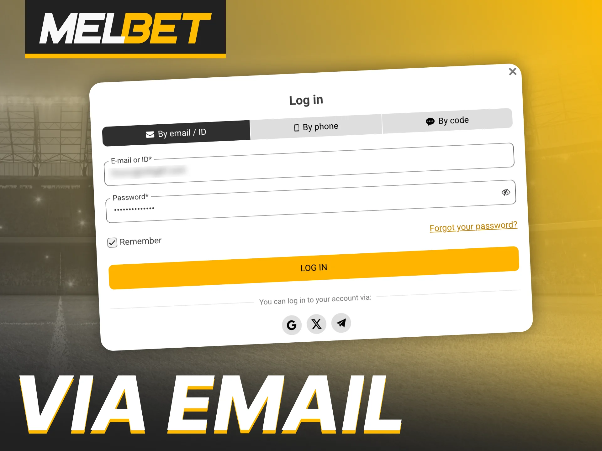 Sign into Melbet with your email for instant access.