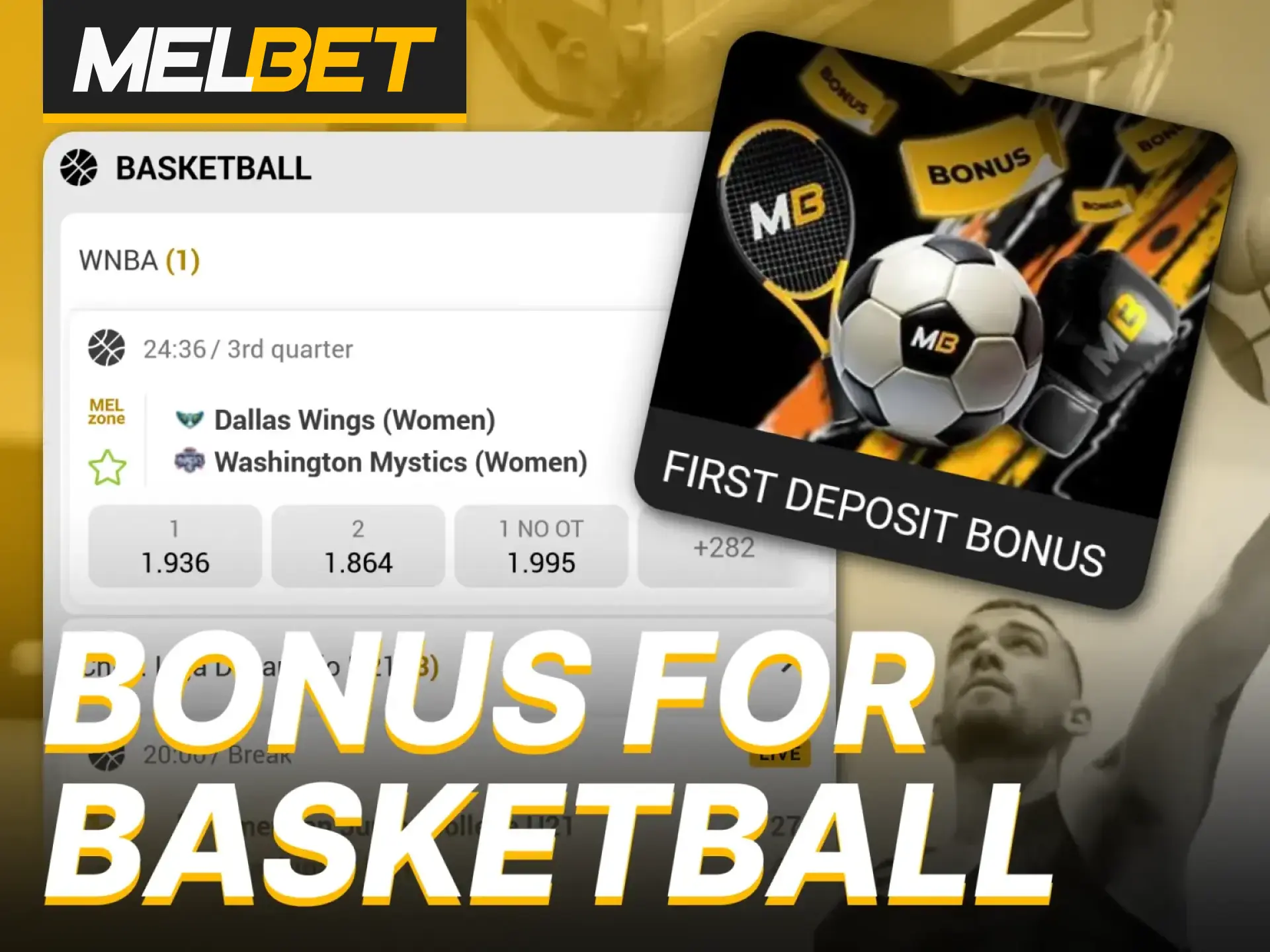 Bet on basketball at Melbet and take advantage of its generous bonus offer.