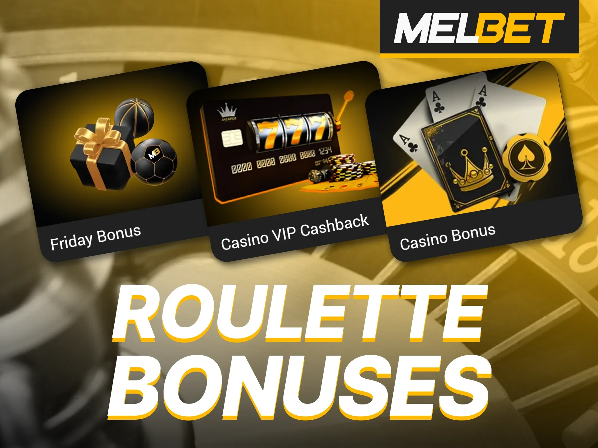 Use bonuses when playing roulette at Melbet and boost your chance to win.