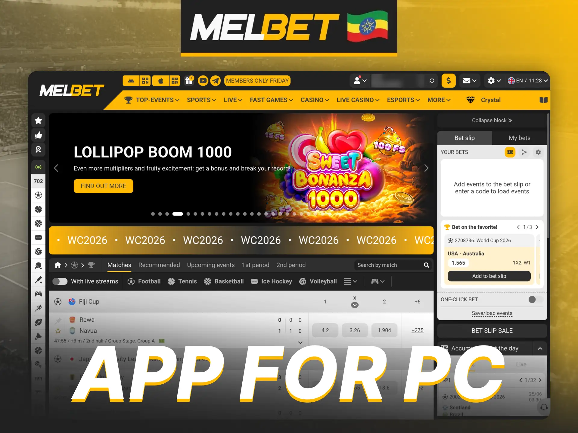 Melbet has a convenient desktop version of the app.
