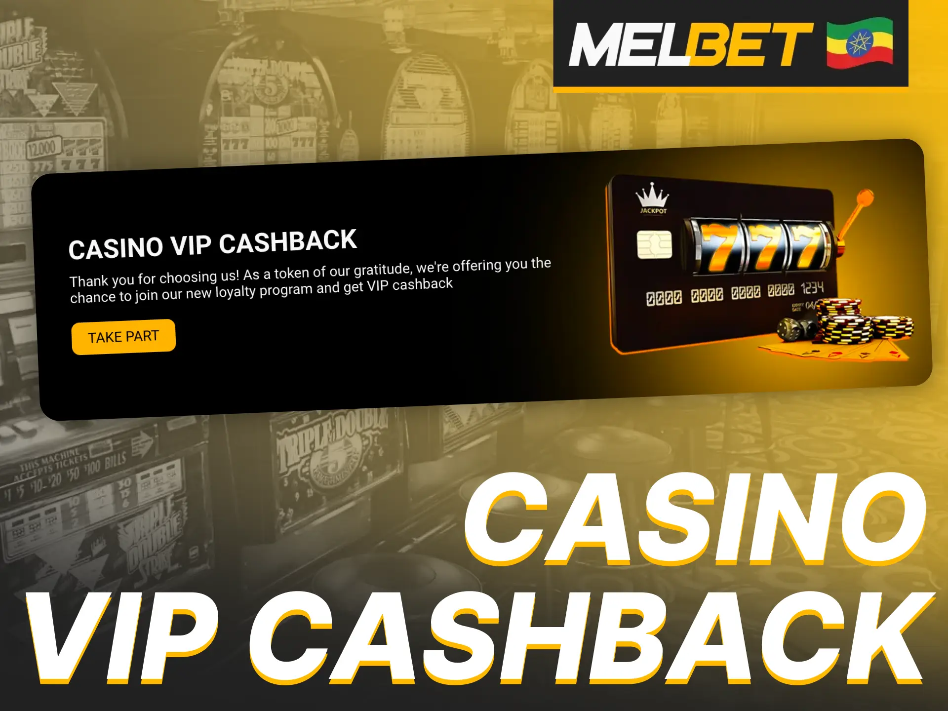 Get cashback when playing casino games at Melbet.