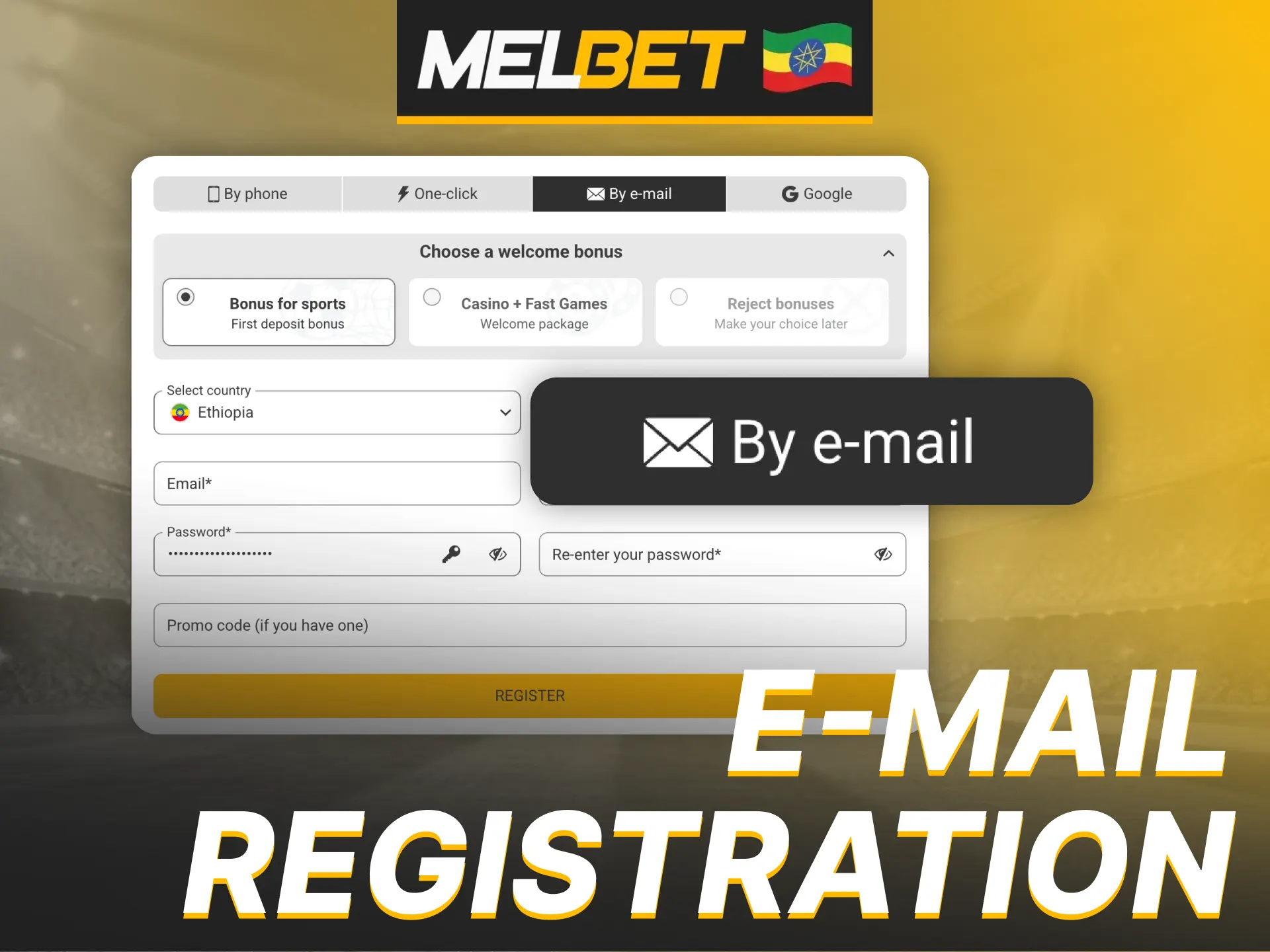 Here’s how to create Melbet account via email.
